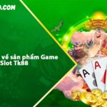 Game Slot Đổi Thưởng Trò Chơi Hấp Dẫn Cho Người Chơi Việt